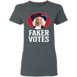 Faker Votes Funny Election Shirt