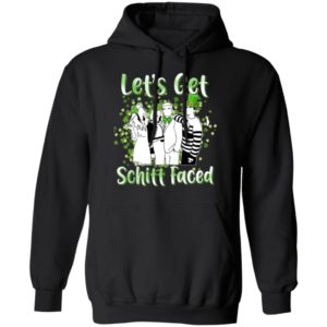 Let’s Get Schitt Faced Happy St Patrick Day Shirt