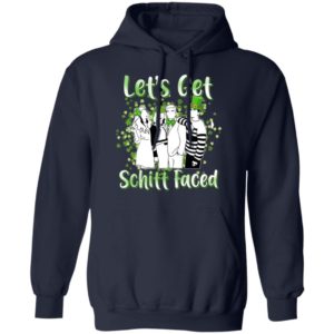 Let’s Get Schitt Faced Happy St Patrick Day Shirt