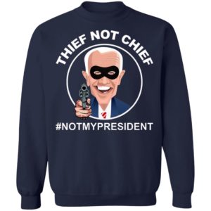 Thief Not Chief Funny Election Shirt