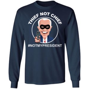 Thief Not Chief Funny Election Shirt