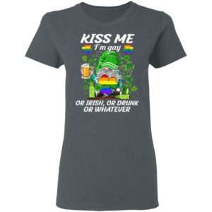 Kiss Me I’m Gay Or Irish Or Drunk Or Whatever LGBT St Patrick’s Day Irish Gnome Shirt