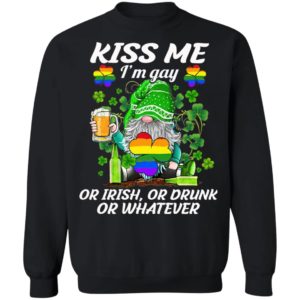 Kiss Me I’m Gay Or Irish Or Drunk Or Whatever LGBT St Patrick’s Day Irish Gnome Shirt