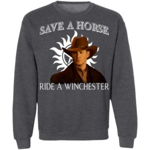 Save a horse ride a winchester shirt