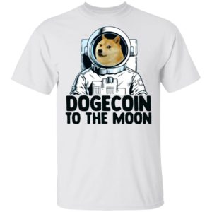Dogecoin Astronaut To The Moon Shirt
