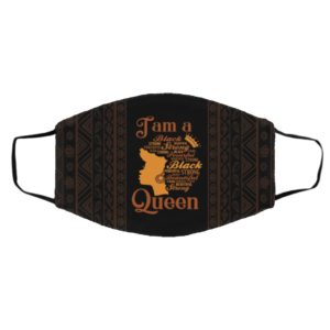 I?m A Queen African American face mask