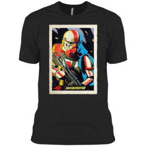 Star wars the mandalorian incinerator stormtrooper card shirt