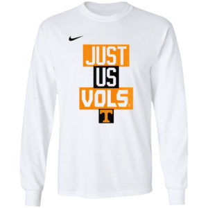 Volunteers Nike just us Vols shirt