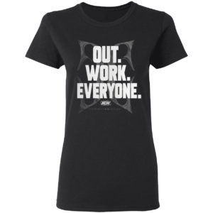 Christian Cage Out Work Everyone T-shirt