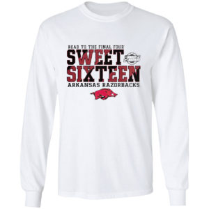 2021 road to the final four sweet sixteen Arkansas Razorbacks shirt
