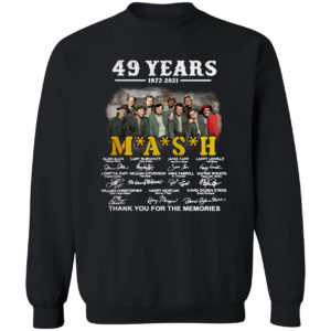 49 years 1972-2021 Mash thank you for the memories signatures shirt