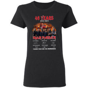 46 years 1975 2021 Iron Maiden thank you for the memories signature shirt