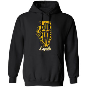 Out State Loyola Chicago Shirt