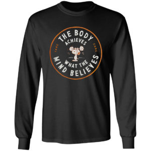 The Boy Achieves what the mind believes Peanuts shirt