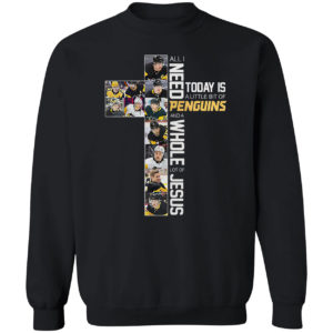 All I need today is a little bit of Penguins and a whole lot of Jesus 2021 shirt