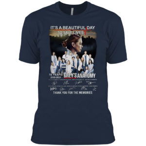 Grey’s Anatomy It’s a beautiful day to save lives 16 years 2006 2021 signatures shirt