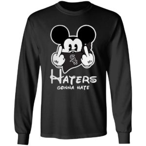 Mickey mouse fuck chicago white sox haters gonna hate shirt