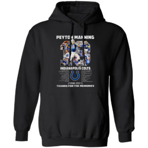 Peyton Manning 18 Indianapolis Colts 1998 2011 thank for the memories signature shirt