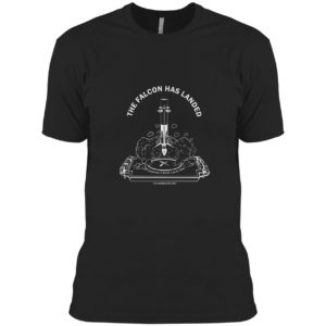 Spacex the falcon has landed shirt