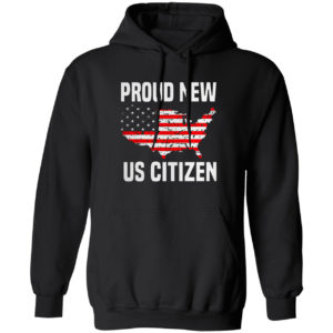 Us Citizen 2021 American Flag Proud Usa Citizenship Shirt