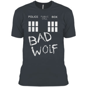 Police Public Call Box Bad Wolf Shirt