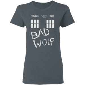 Police Public Call Box Bad Wolf Shirt