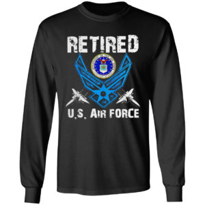 Retired U.S Air Force Veteran Patriotic Air Force Retired T-shirt