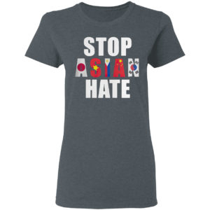 Stop Asian Hate Shirt