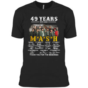 49 years 1972-2021 Mash thank you for the memories signatures shirt