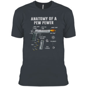 Anatomy of a pew pewer looky aimy thingy shirt