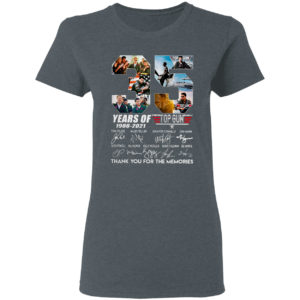 35 years 1986 2021 top gun thank you for the memories shirt