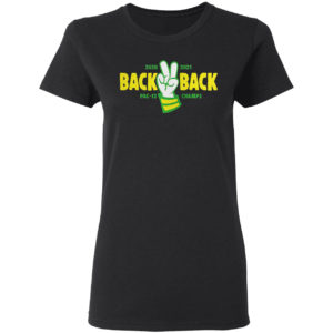 Back back pac 12 champs shirt