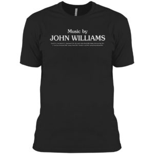 Music By John Williams Shirt