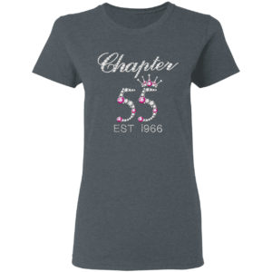 Chapter 55 est 1966 shirt