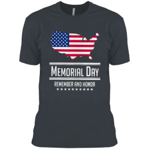 Memorial day remember and honor American flag shirt