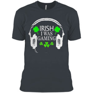Irish I was gaming st patrick’s day gamer tote hat shirt