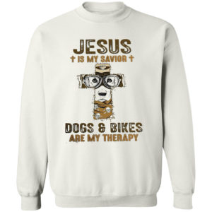 Jesus is my Savior Dogs and bikes are my therapy shirt