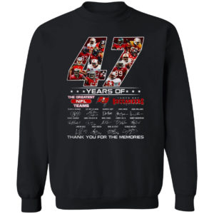 Tampa Bay Buccaneers 47 Years Of The Greatest NFL Teams Signed Thank You Memories Shirt