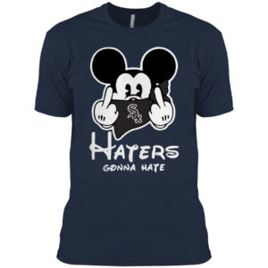 Mickey mouse fuck chicago white sox haters gonna hate shirt