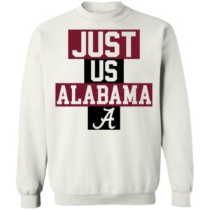 Just Us Alabama A Shirt