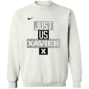 Xavier Musketeers Nike just us Xavier shirt