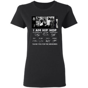 I am hip hop Snoop Dogg 2Pac shirt