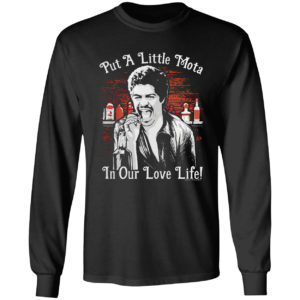 La Bamba put a little Mota in our love life shirt
