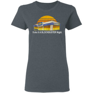 Make it a blockbuster night shirt