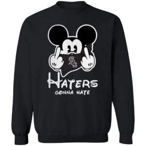 Mickey mouse fuck chicago white sox haters gonna hate shirt