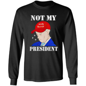 Sleepy Biden Is Not My President Shirt