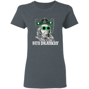 Ben Drankin Benjamin Franklin St Patricks Day shirt