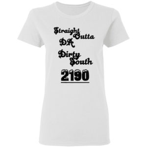 Straight Outta Da Dirty South 2190 T-shirt