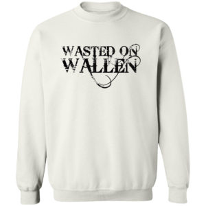 Wasted On Wallen Shirt