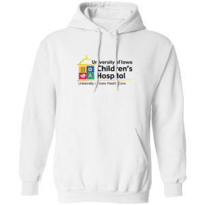 University Of Iowa Children's Hospital University Of Iowa Healthy Care Shirt